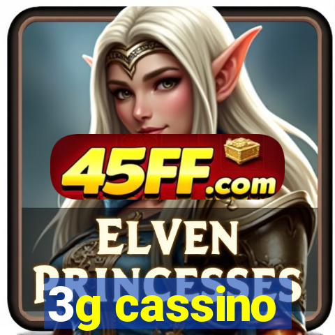 3g cassino